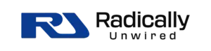 radically unwired